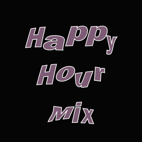 Happy Hour Mix Show Logo
