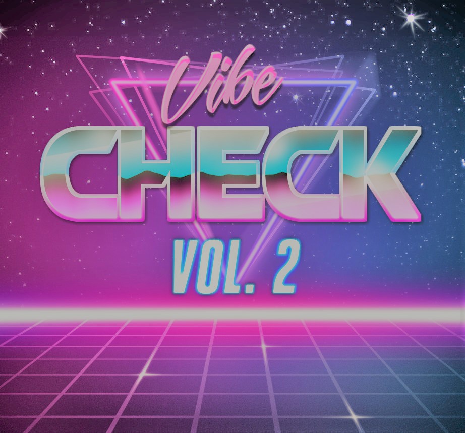 Vibe Check Vol. 2 Show Logo