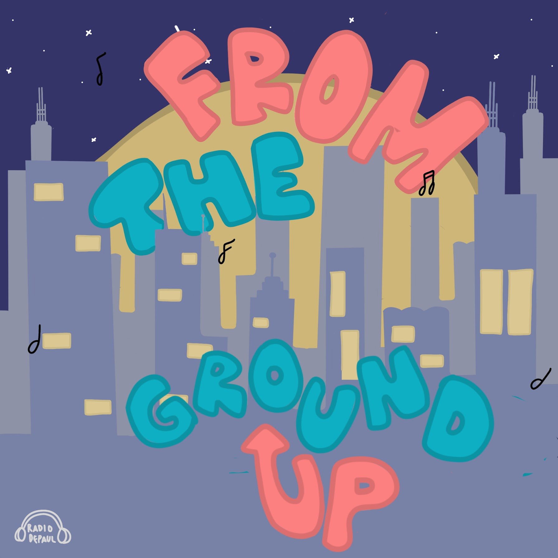 From the Ground & Up Show Logo