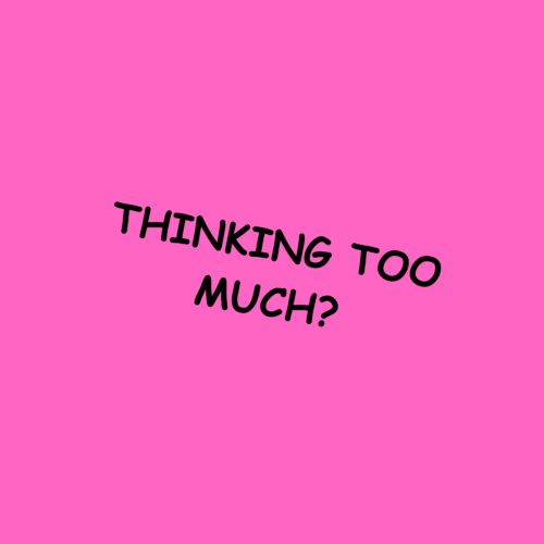 Thinking Too Much? Show Logo